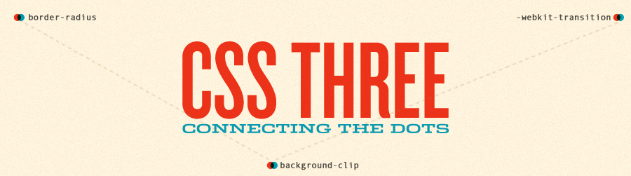 CSS3: Connecting The Dots
